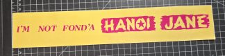 Jane Fonda Bumper Sticker from the Early to Mid 1970s