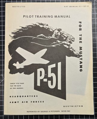 Reproduction P-51 Manual from 1945